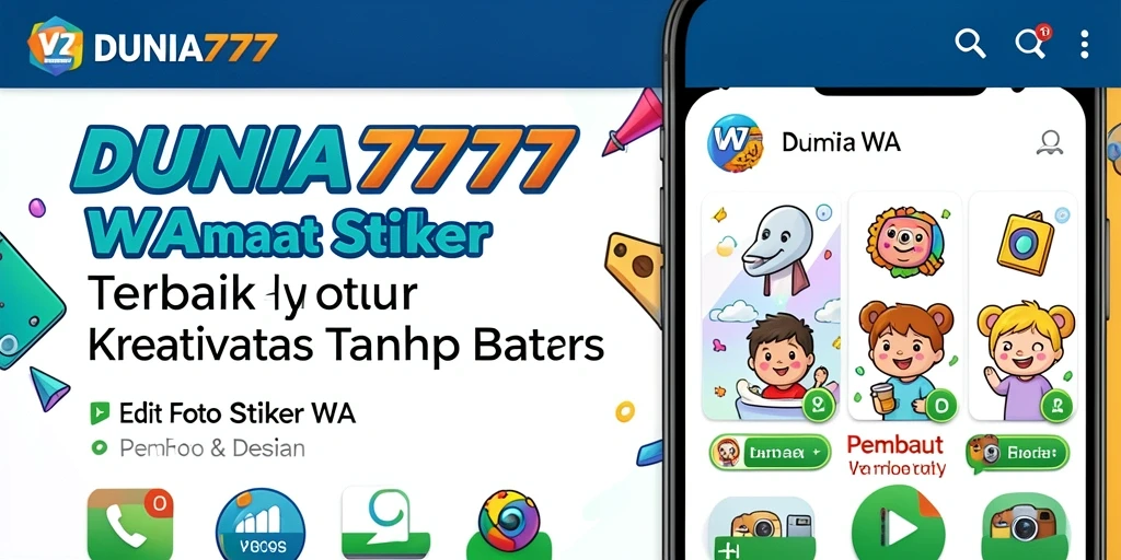 Antarmuka DUNIA777 yang intuitif untuk membuat stiker WA.
